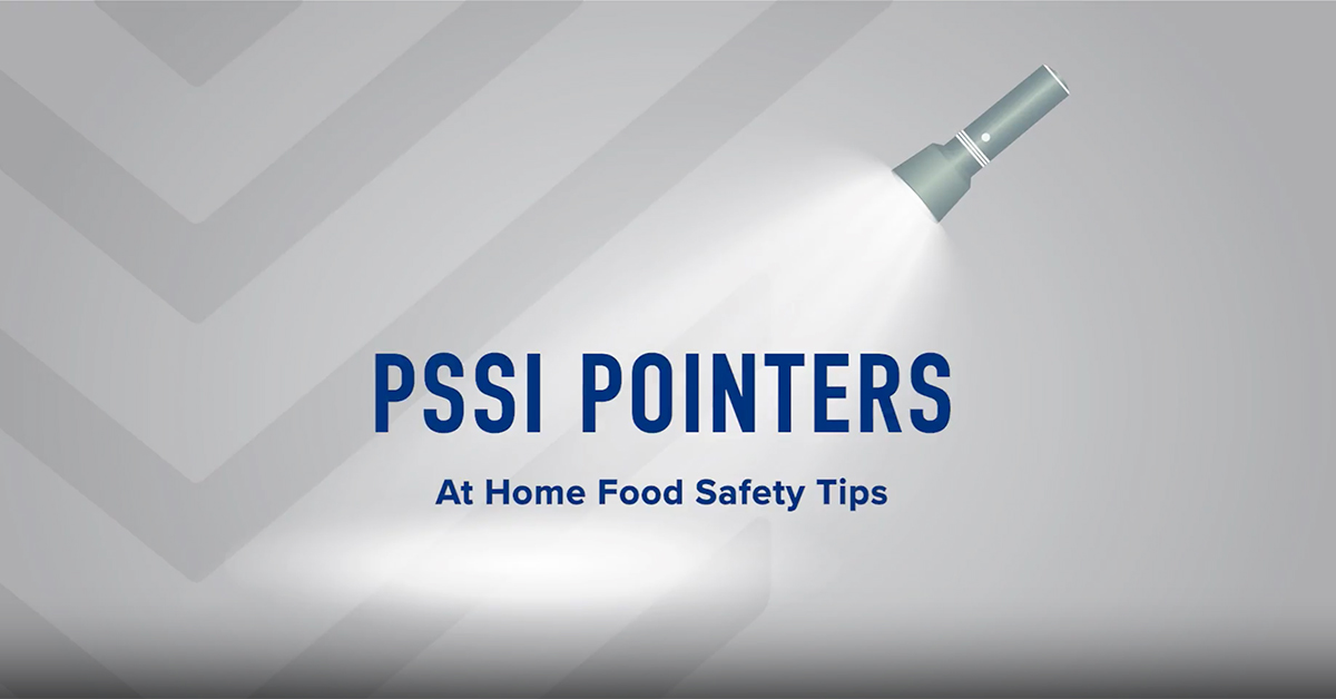 Bringing Food Safety Home: PSSI&#8217;s Guide to a Clean and Safe Kitchen